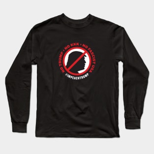 No Trump, No KKK, No Fascist USA Long Sleeve T-Shirt